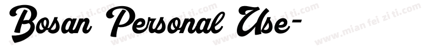 Bosan Personal Use字体转换